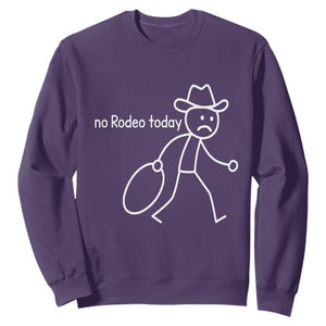 No Rodeo Today Sad Cowboy Stick Figure Meme Sweatshirt Funny Yeehaw Depression TS02 Purple Print Your Wear