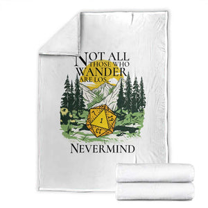 Not All Those Who Wander Are Lost RPG Gamers Throw Blanket Funny Dice Nevermind Adventurers TS02 White Print Your Wear