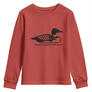 Stupid Canadian Wolf Bird Youth Sweatshirt Funny Common Loon Meme Dry Humor TS02 Red Print Your Wear