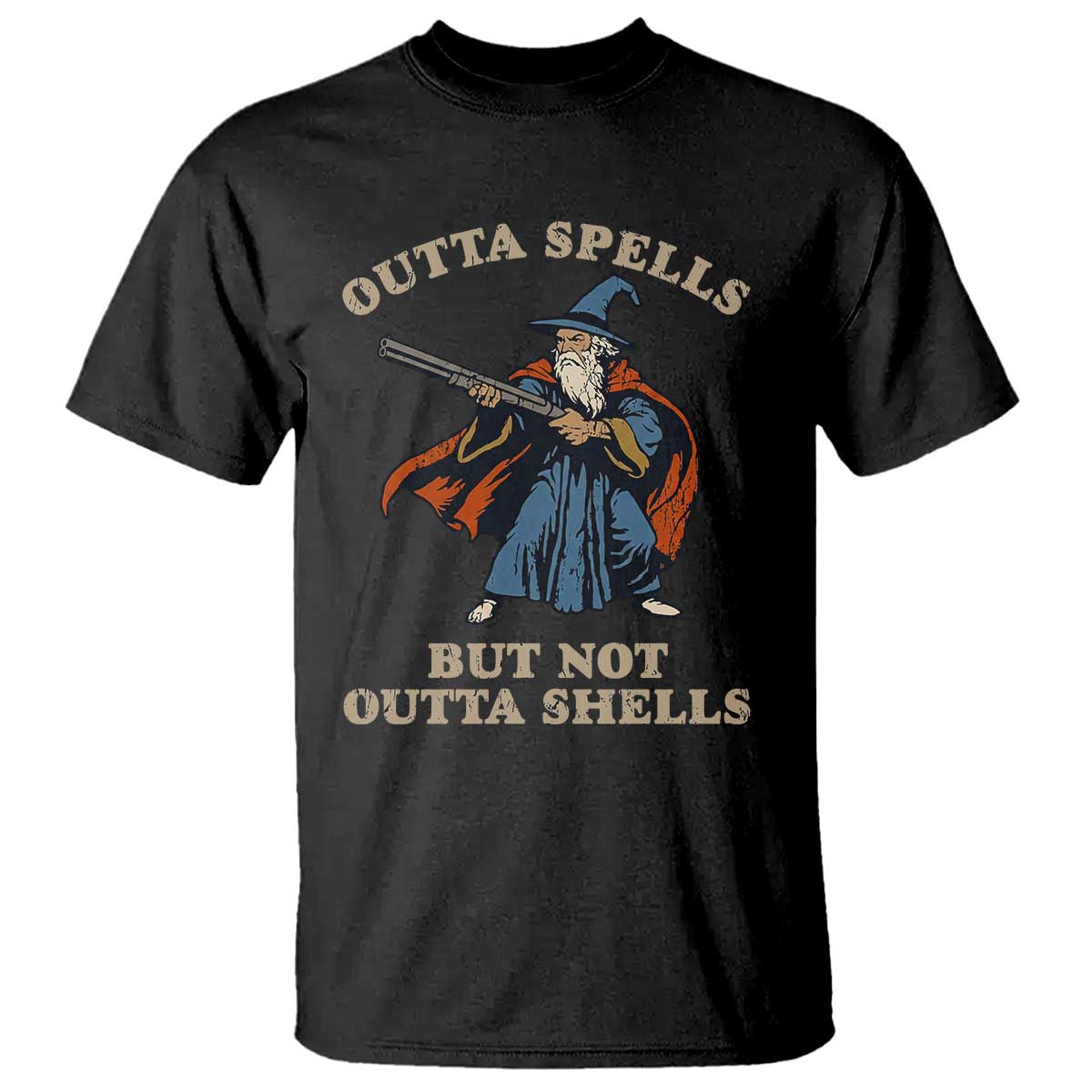 Outta Spells But Not Outta Shells T Shirt Funny Wizard Fantasy Meme TS02 Black Print Your Wear