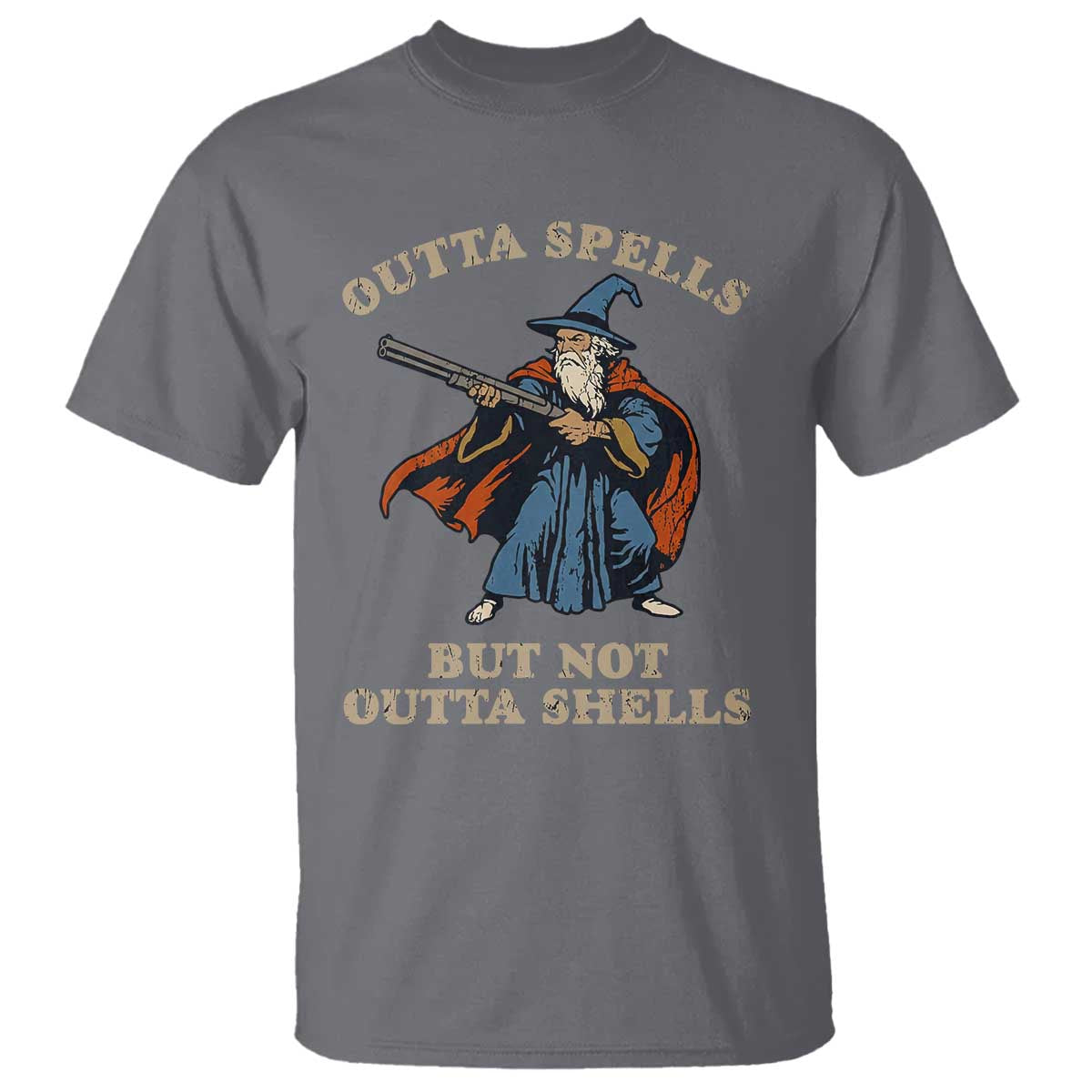 Outta Spells But Not Outta Shells T Shirt Funny Wizard Fantasy Meme TS02 Charcoal Print Your Wear
