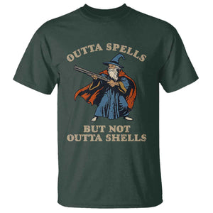 Outta Spells But Not Outta Shells T Shirt Funny Wizard Fantasy Meme TS02 Dark Forest Green Print Your Wear