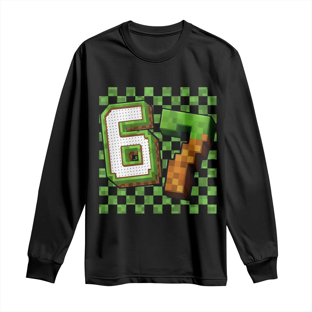 Funny 67 Pixel Style Graphic Long Sleeve Shirt Viral Six Seven Meme Gamer TS02 Black Print Your Wear