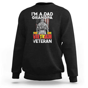 I'm A Dad A Grandpa And A Vietnam Veteran Sweatshirt Patriotic Father TS02 Black Print Your Wear