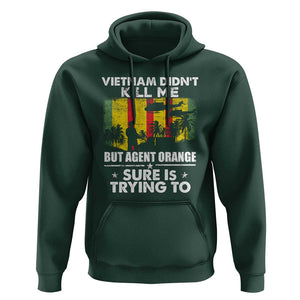 Vietnam Veteran Hoodie Orange Agent Victims Retired Soldiers TS02 Dark Forest Green Print Your Wear