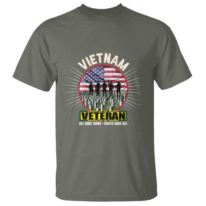 Vietnam Veteran T Shirt All Gave Some 58,479 Gave All Patriotic TS02 Military Green Print Your Wear