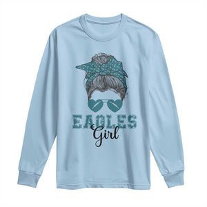 Eagles Girl Long Sleeve Shirt Messy Bun Funny Sports Fan Team TS02 Light Blue Print Your Wear