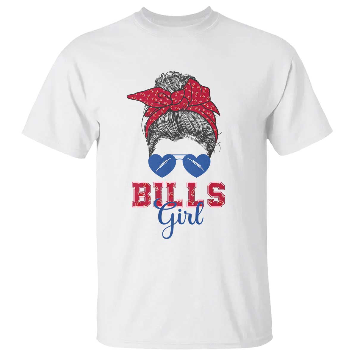 Bills Girl Messy Bun T Shirt Funny Sports Fan Team TS02 White Print Your Wear
