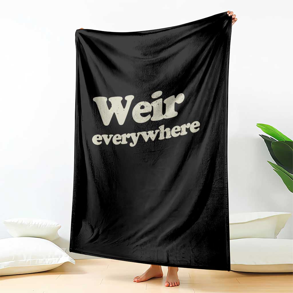 Weir Everywhere Throw Blanket Legendary Musician Memorial Tribute for Fans TS02 Print Your Wear