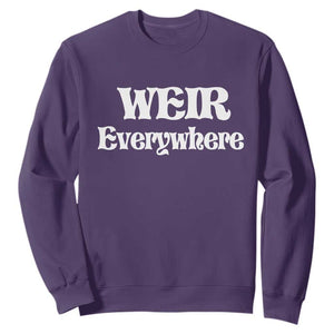 Weir Everywhere Sweatshirt Legendary Musician Memorial Retro Tribute for Fans TS02 Purple Print Your Wear