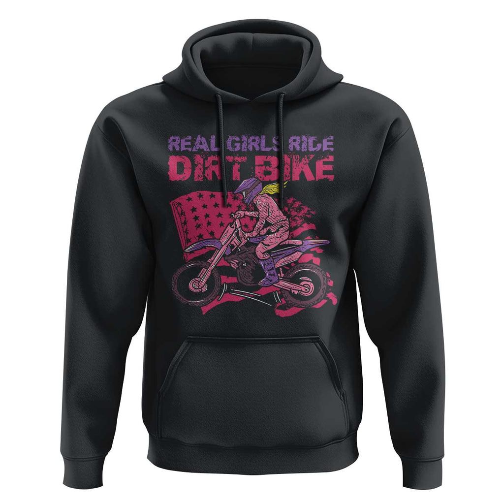 Real Girls Ride Dirt Bikes Hoodie Motocross Lovers Gifts For Womens TS02 Black Print Your Wear