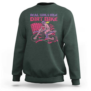 Real Girls Ride Dirt Bikes Sweatshirt Motocross Lovers Gifts For Womens TS02 Dark Forest Green Print Your Wear