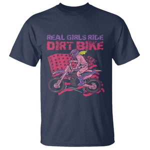 Real Girls Ride Dirt Bikes T Shirt Motocross Lovers Gifts For Womens TS02 Navy Print Your Wear