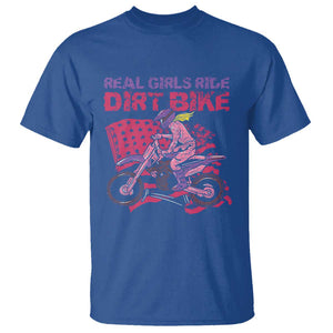 Real Girls Ride Dirt Bikes T Shirt Motocross Lovers Gifts For Womens TS02 Royal Blue Print Your Wear