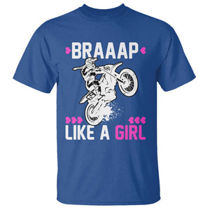 Dirt Bike Girl T Shirt Braap Like A Girl Motocross TS02 Royal Blue Print Your Wear