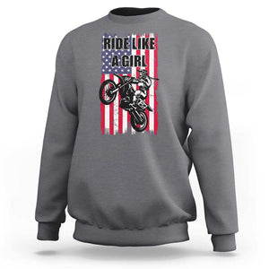 Dirt Bike Ride Like A Girl Sweatshirt Motocross Lover Biker Girls TS02 Charcoal Print Your Wear