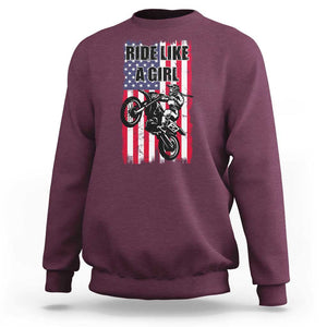 Dirt Bike Ride Like A Girl Sweatshirt Motocross Lover Biker Girls TS02 Maroon Print Your Wear