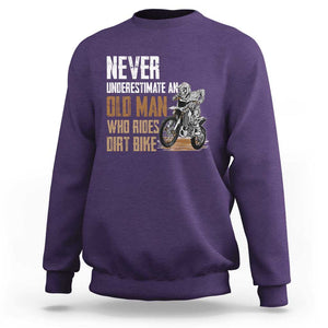 Funny Dirt Bike Sweatshirt Never Underestimate An Old Man Who Rides Motorcross TS02 Purple Print Your Wear