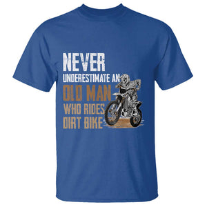 Funny Dirt Bike T Shirt Never Underestimate An Old Man Who Rides Motorcross TS02 Royal Blue Print Your Wear