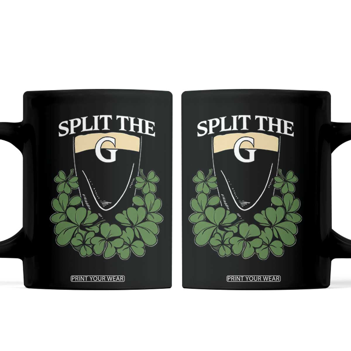 Split the G Funny Irish Stout Beer Drinking Game Coffee Mug St. Patrick’s Day Shamrocks Pub Crawl Crew TS02 Black Print Your Wear