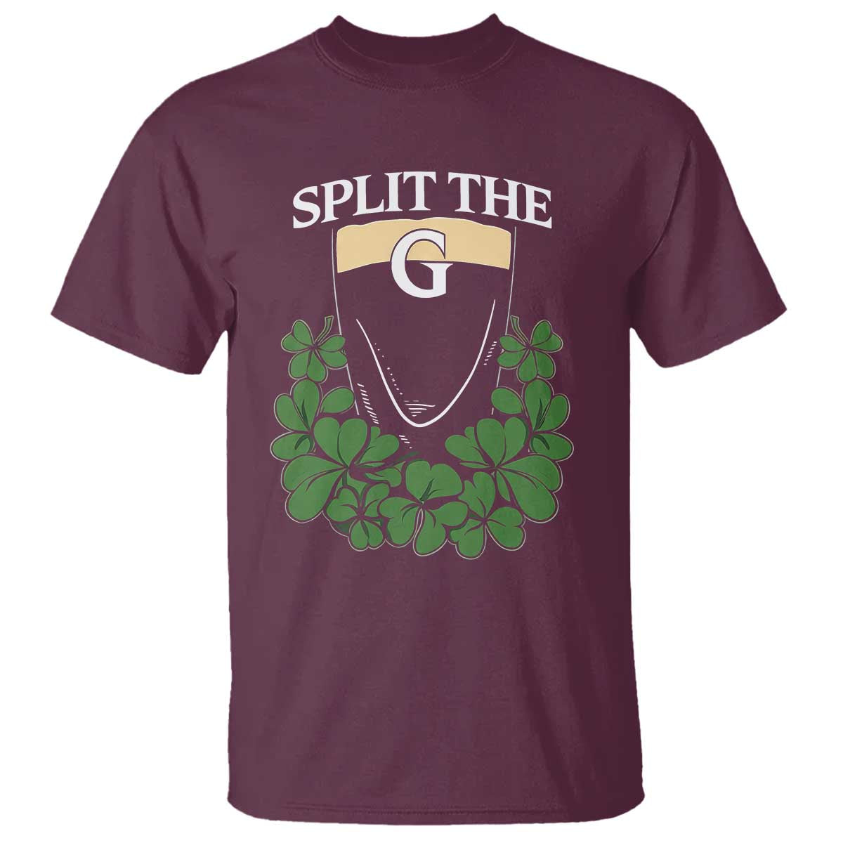 Split the G Funny Irish Stout Beer Drinking Game T Shirt St. Patrick’s Day Shamrocks Pub Crawl Crew TS02 Maroon Print Your Wear