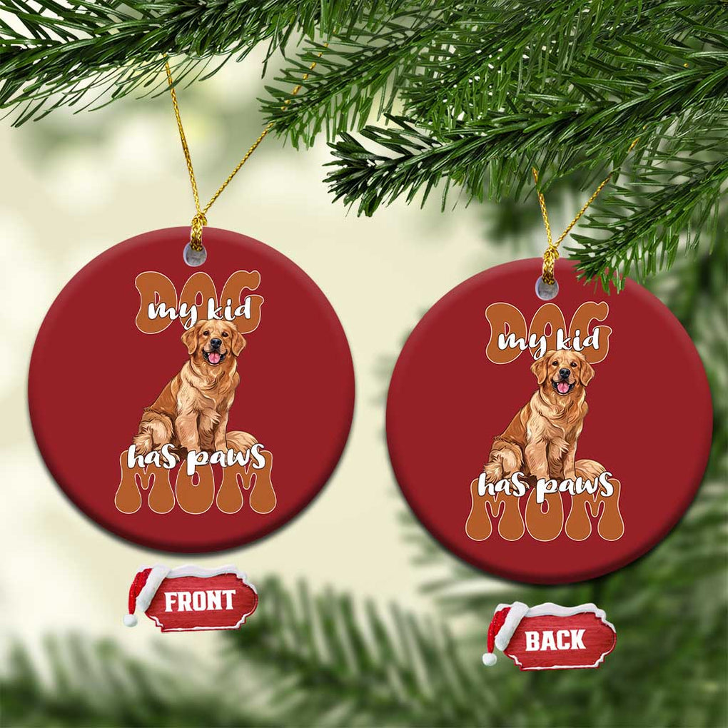 Golden Retriever Christmas Ornament My Kid Has Paws Dog Lover TS02 Circle Red Print Your Wear