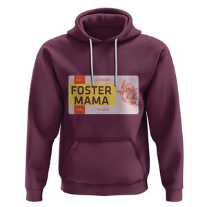 Foster Mama Hoodie Licensed To Love Est 2024 Adoptive Mom TS02 Maroon Printyourwear