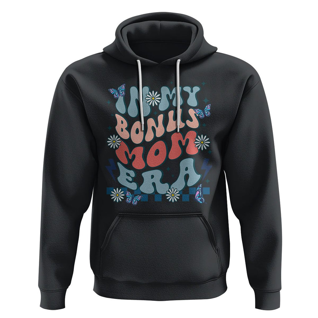 Funny Stepmom Hoodie In My Bonus Mom Era TS02 Black Printyourwear