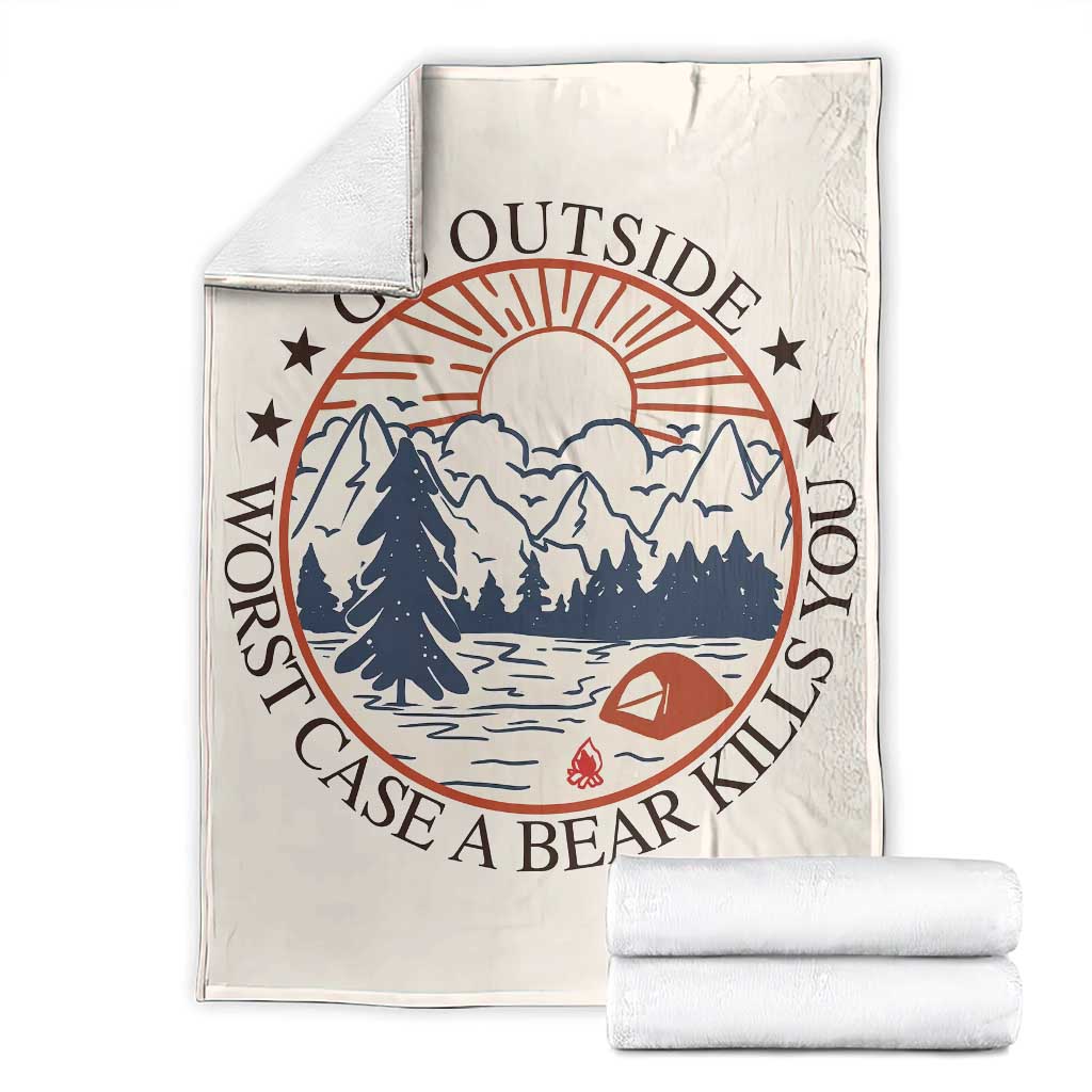 Funny Camping Outdoor Adventure Throw Blanket Go Outside Worst Case A Bear Kills You TS02 Beige Print Your Wear