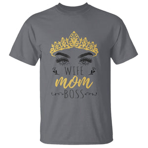 Wife Mom Boss T Shirt Women Bosses Mother's Day Gifts TS02 Charcoal Printyourwear