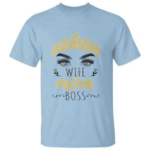 Wife Mom Boss T Shirt Women Bosses Mother's Day Gifts TS02 Light Blue Printyourwear