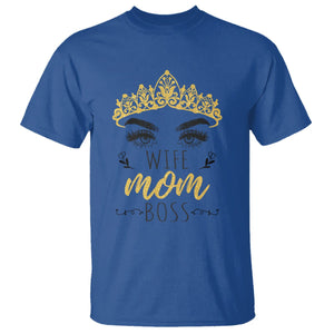 Wife Mom Boss T Shirt Women Bosses Mother's Day Gifts TS02 Royal Blue Printyourwear