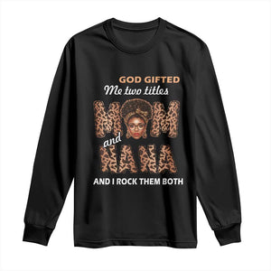 Black Afro Women Mother's Day Long Sleeve Shirt God Gifted Me Two Titles Mom And Nana I Rock Them Both TS02 Black Print Your Wear