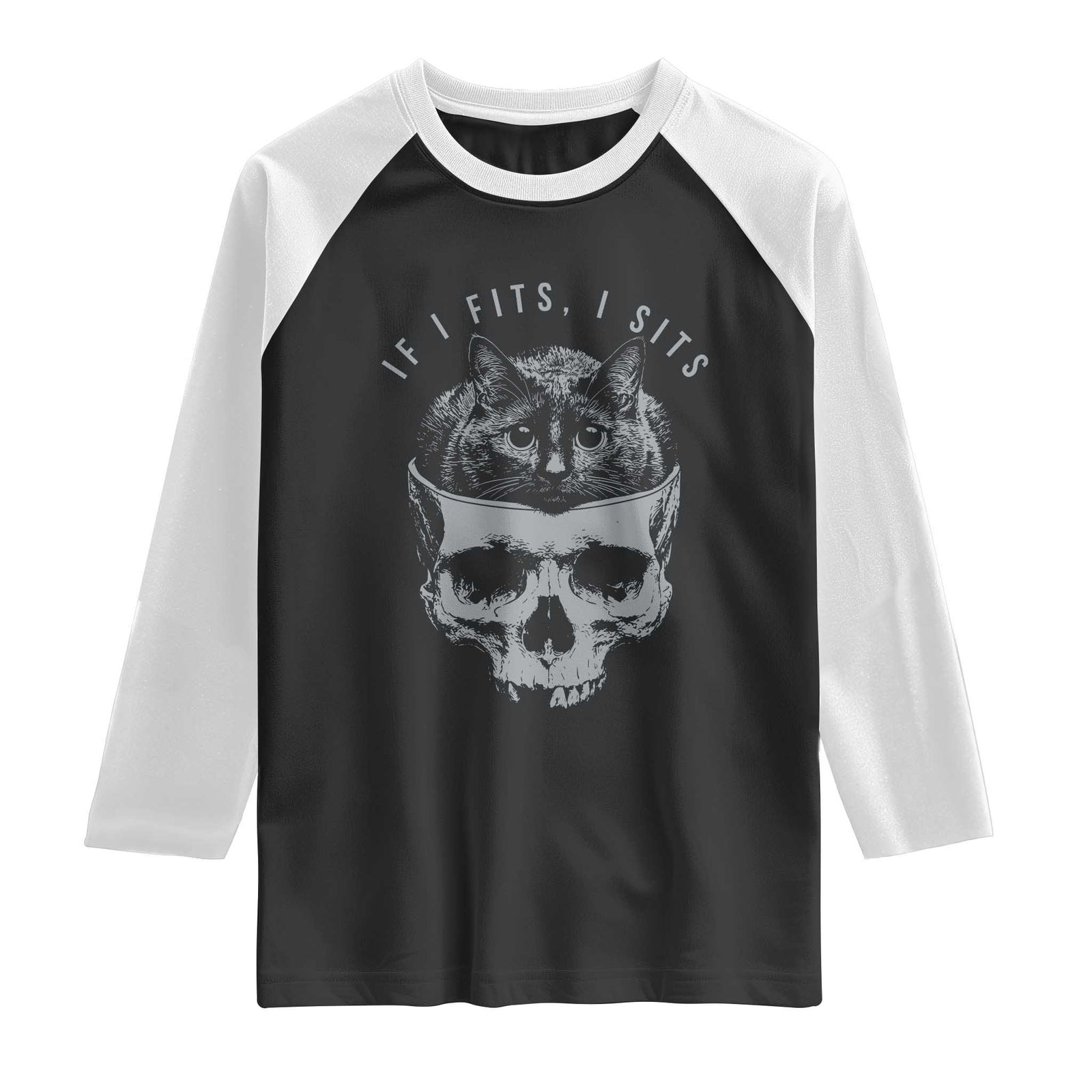 If I Fits I Sits Funny Cat in Skull Raglan Shirt Dark Aesthetic Goth Cat Lover Gift for Macabre and Meme Fans TS02 Black White Print Your Wear