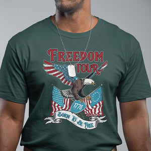 Patriotic American Eagle T Shirt 4th Of July 1776 Freedom Tour Born To Be Free TS02 Dark Forest Green Print Your Wear