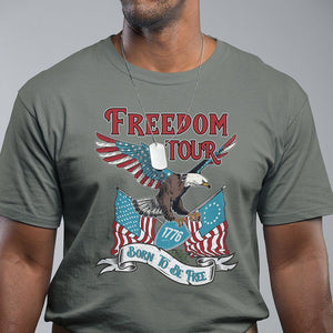 Patriotic American Eagle T Shirt 4th Of July 1776 Freedom Tour Born To Be Free TS02 Military Green Print Your Wear