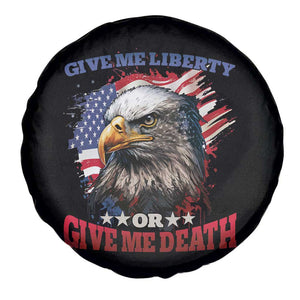 Patriotic American Eagle Spare Tire Cover US Flag Give Me Liberty Or Give Me Death 4th of July TS02 Print Your Wear