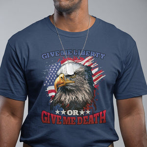 Patriotic American Eagle T Shirt US Flag Give Me Liberty Or Give Me Death 4th of July TS02 Navy Print Your Wear