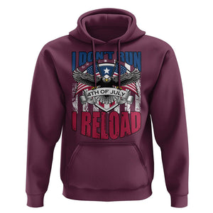 Patriotic American Eagle Hoodie US Flag Patriots I Don't Run I Reload Patriotism TS02 Maroon Print Your Wear