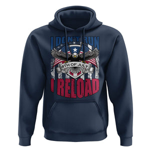 Patriotic American Eagle Hoodie US Flag Patriots I Don't Run I Reload Patriotism TS02 Navy Print Your Wear