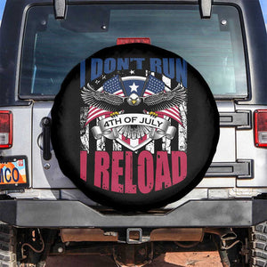 Patriotic American Eagle Spare Tire Cover US Flag Patriots I Don't Run I Reload Patriotism TS02 No hole Black Print Your Wear