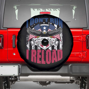 Patriotic American Eagle Spare Tire Cover US Flag Patriots I Don't Run I Reload Patriotism TS02 Black Print Your Wear