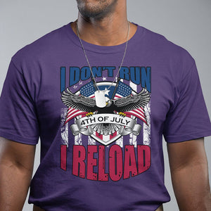 Patriotic American Eagle T Shirt US Flag Patriots I Don't Run I Reload Patriotism TS02 Purple Print Your Wear