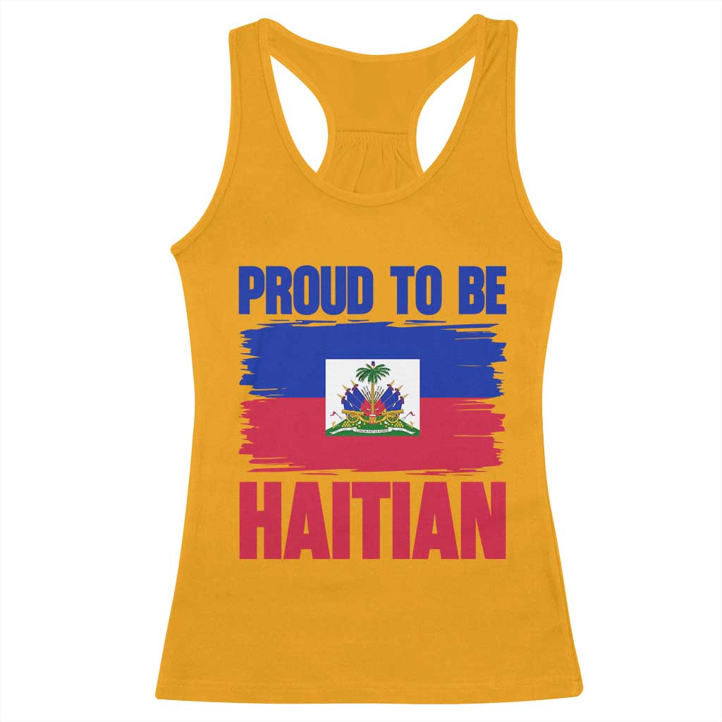 Proud To Be Haitian Racerback Tank Top Haiti Flag Heritage Pride TS02 Gold Print Your Wear
