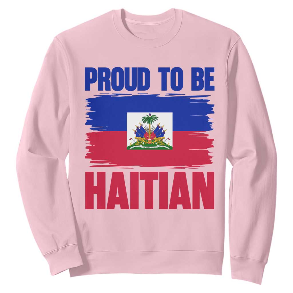 Proud To Be Haitian Sweatshirt Haiti Flag Heritage Pride TS02 Light Pink Print Your Wear