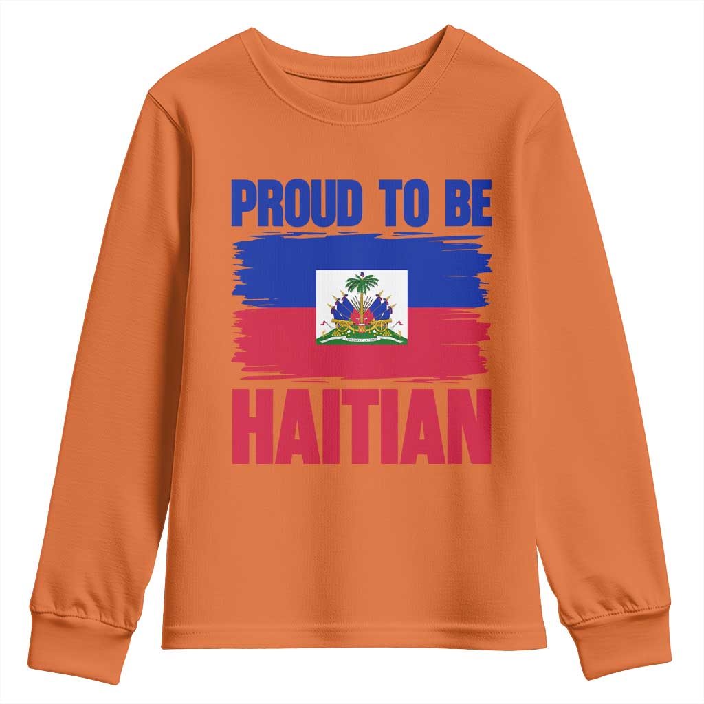 Proud To Be Haitian Youth Sweatshirt Haiti Flag Heritage Pride TS02 Orange Print Your Wear