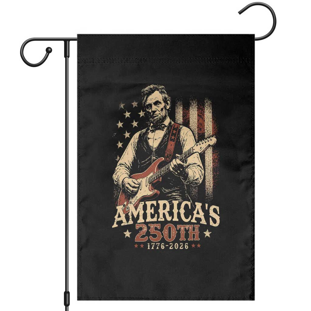USA 250th 1776 to 2026 Rock Star Abraham Lincoln Garden Flag Vintage Electric Guitar Player Patriotic Us Flag Semiquincentennial TS02 Black Print Your Wear