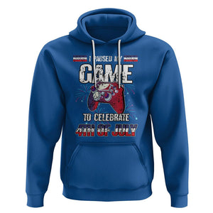 Funny 4th of July Gamer Hoodie I Paused My Game To Celebrate Video Game Lover TS02 Royal Blue Printyourwear