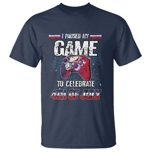 Funny 4th of July Gamer T Shirt I Paused My Game To Celebrate Video Game Lover TS02 Navy Printyourwear