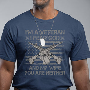 I'm A Veteran I Fear God And My Wife You Are Neither US Flag Dog Tags T Shirt TS02 Printyourwear